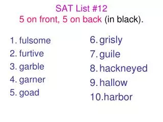 SAT List #12 5 on front, 5 on back (in black).