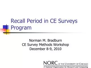 Recall Period in CE Surveys Program