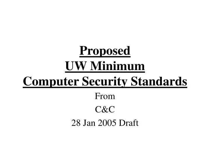 proposed uw minimum computer security standards
