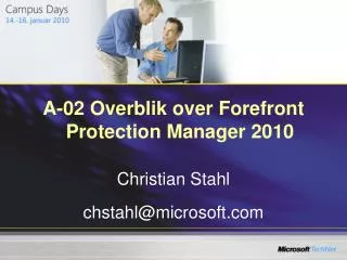 A-02 Overblik over Forefront Protection Manager 2010