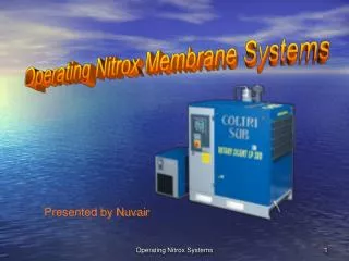 Operating Nitrox Membrane Systems