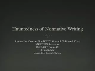 Hauntedness of Nonnative Writing
