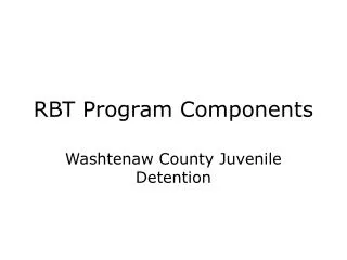 RBT Program Components