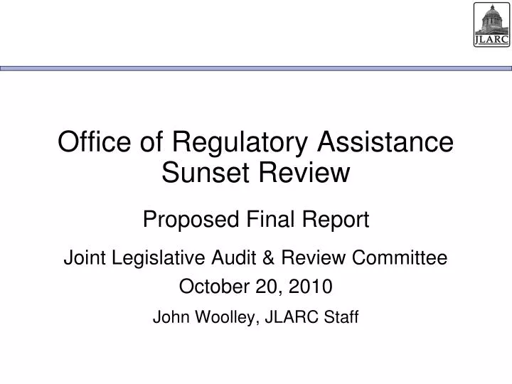 office of regulatory assistance sunset review