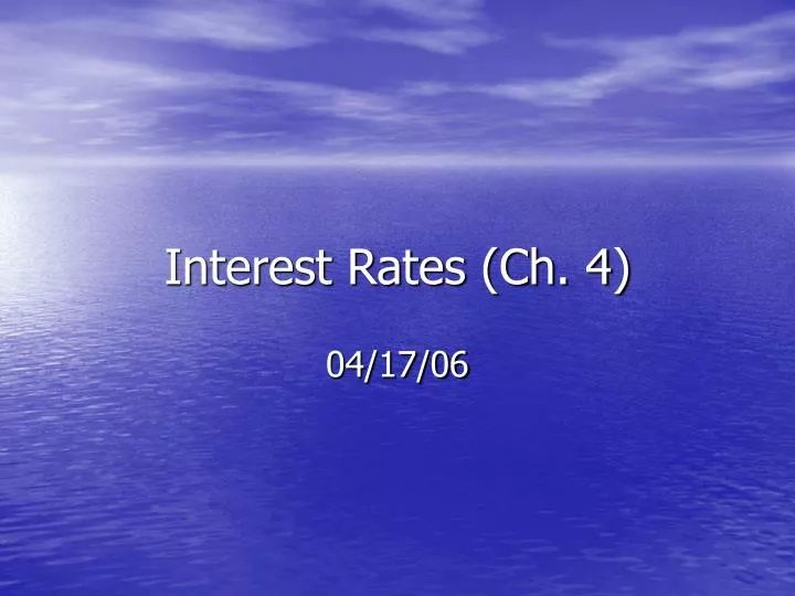 interest rates ch 4