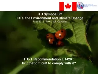 ITU-T Recommendation L.1420 : Is it that difficult to comply with it?