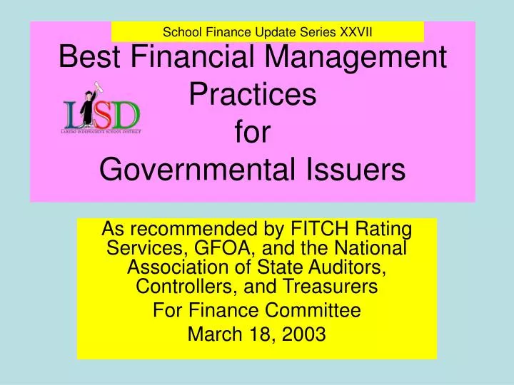 best financial management practices for governmental issuers