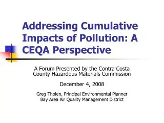Addressing Cumulative Impacts of Pollution: A CEQA Perspective