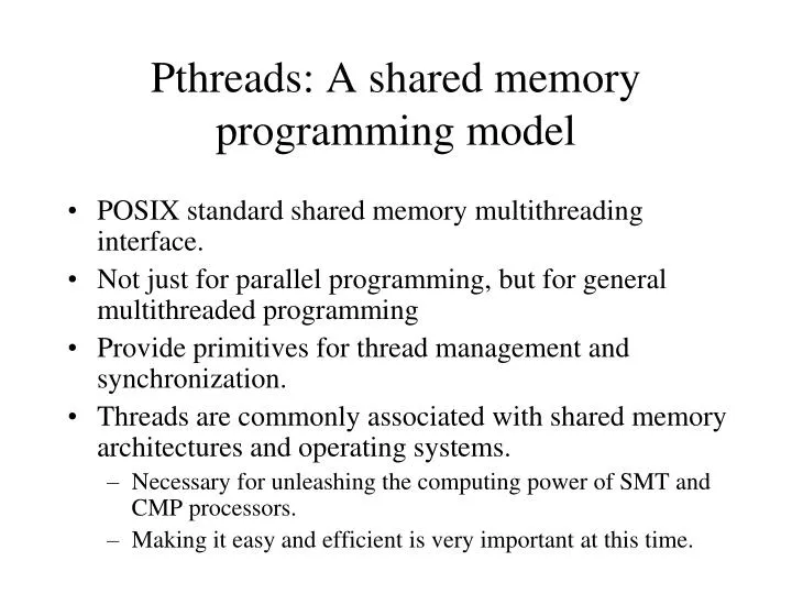 pthreads a shared memory programming model