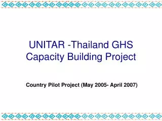 UNITAR -Thailand GHS Capacity Building Project