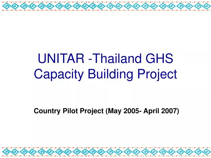 unitar thailand ghs capacity building project
