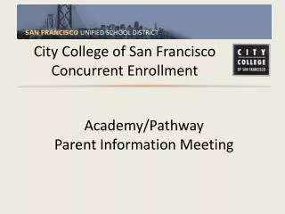 City College of San Francisco Concurrent Enrollment