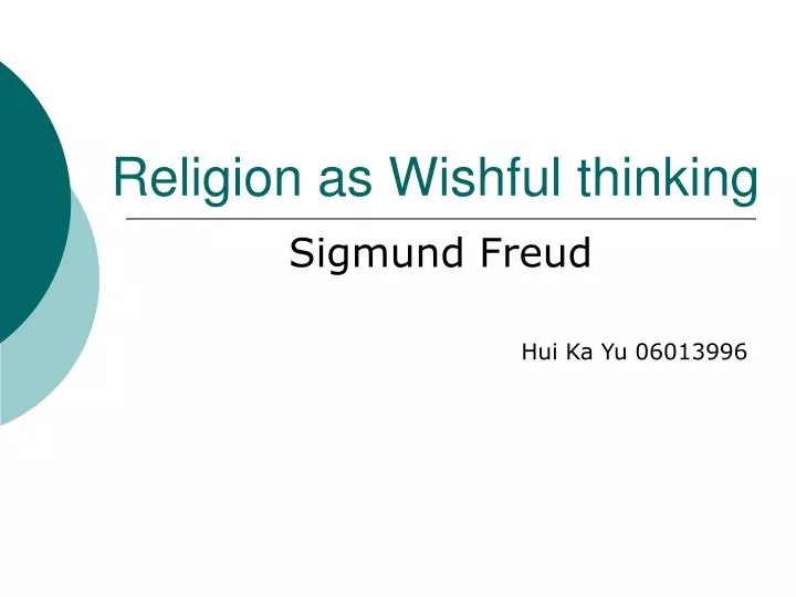 religion as wishful thinking