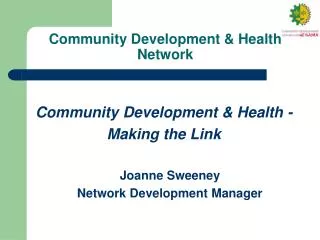 Community Development &amp; Health Network