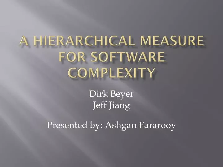 a hierarchical measure for software complexity