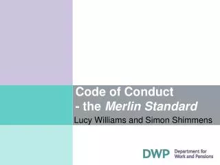Code of Conduct - the Merlin Standard