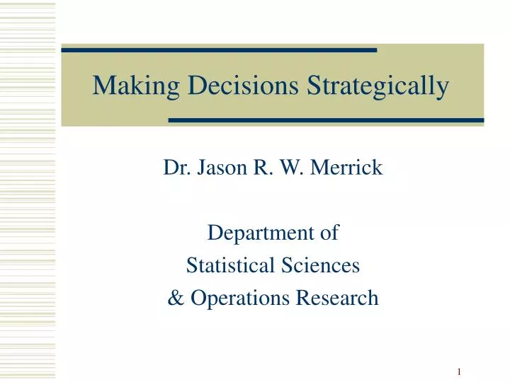 making decisions strategically