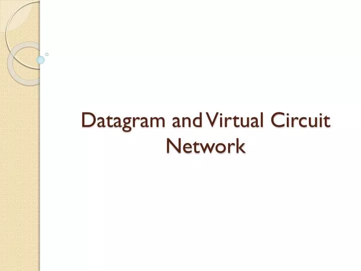 datagram and virtual circuit network