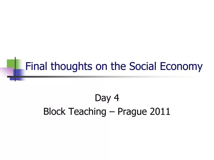 final thoughts on the social economy