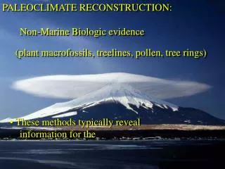 PALEOCLIMATE RECONSTRUCTION: Non-Marine Biologic evidence