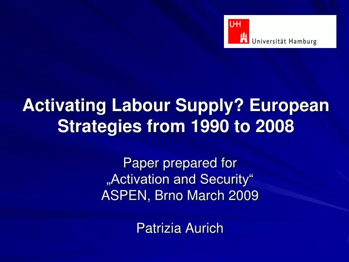 activating labour supply european strategies from 1990 to 2008