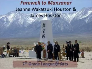 Farewell to Manzanar Jeanne Wakatsuki Houston &amp; James Houston