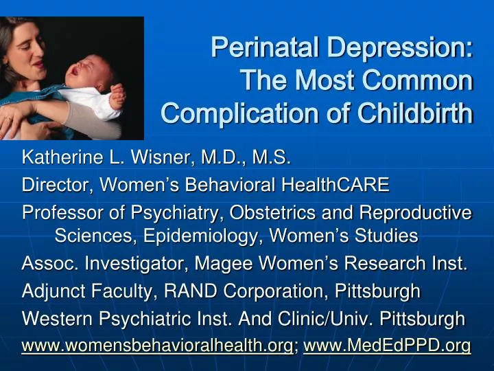 perinatal depression the most common complication of childbirth