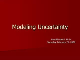 Modeling Uncertainty