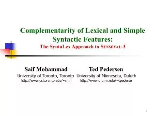 Complementarity of Lexical and Simple Syntactic Features: The SyntaLex Approach to S ENSEVAL -3