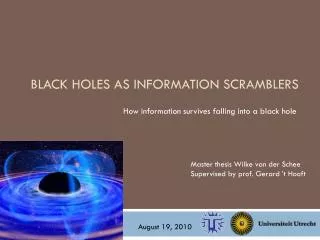 Black holes as Information Scramblers