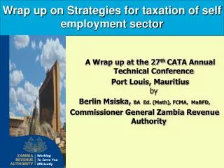 Wrap up on Strategies for taxation of self employment sector