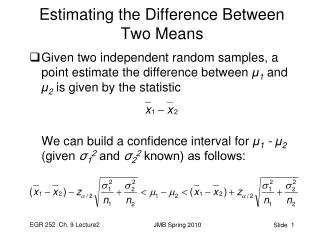 Estimating the Difference Between Two Means