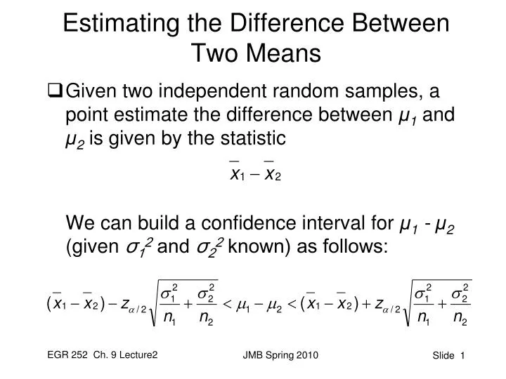 estimating the difference between two means