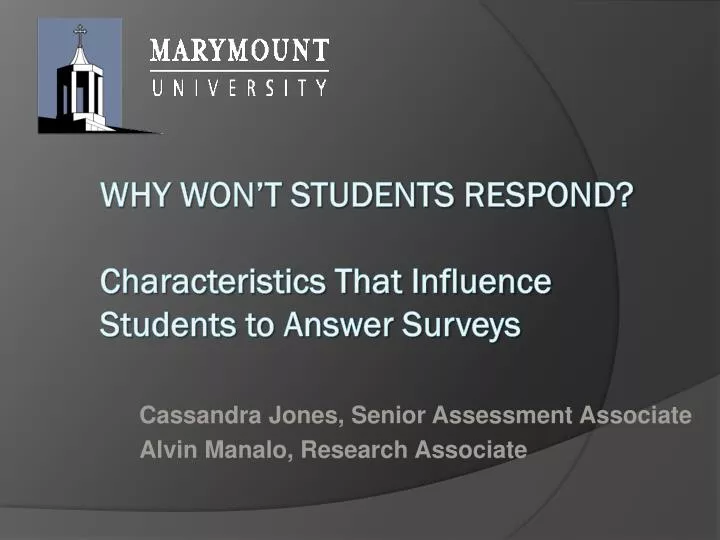 cassandra jones senior assessment associate alvin manalo research associate