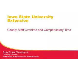 Iowa State University Extension County Staff Overtime and Compensatory Time