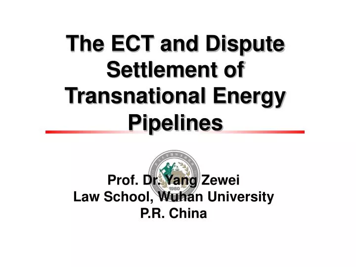 the ect and dispute settlement of transnational energy pipelines