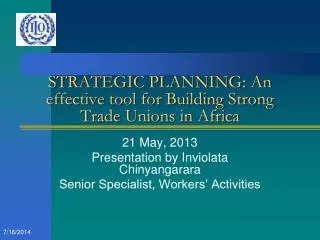 STRATEGIC PLANNING: An effective tool for Building Strong Trade Unions in Africa