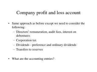 Company profit and loss account