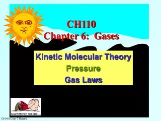 CH110 Chapter 6: Gases