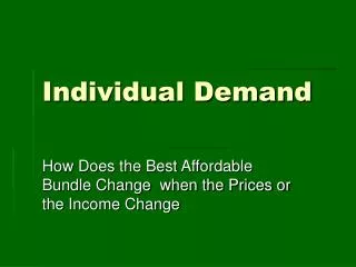 Individual Demand