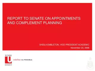REPORT TO SENATE ON APPOINTMENTS AND COMPLEMENT PLANNING