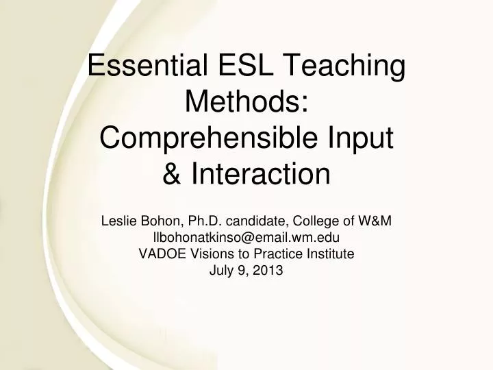 essential esl teaching methods comprehensible input interaction