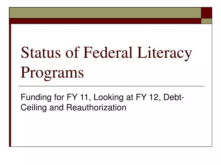 status of federal literacy programs