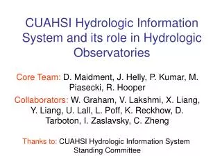 CUAHSI Hydrologic Information System and its role in Hydrologic Observatories