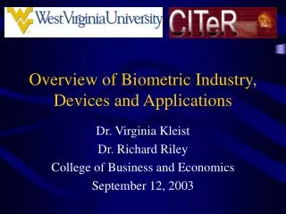 Overview of Biometric Industry, Devices and Applications