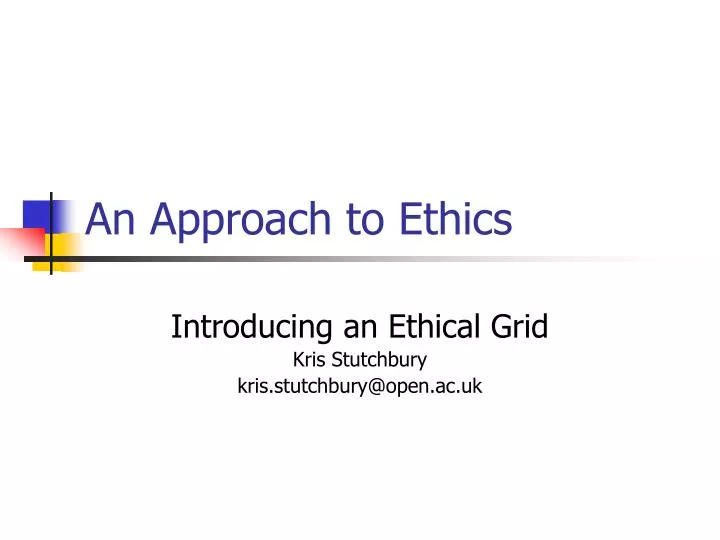 an approach to ethics