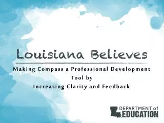 Making Compass a Professional Development Tool by Increasing Clarity and Feedback