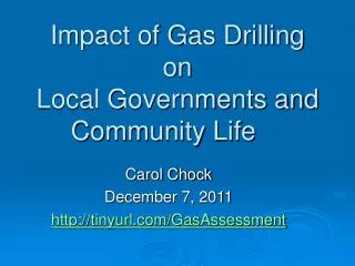 Impact of Gas Drilling on Local Governments and Community Life