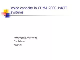 Voice capacity in CDMA 2000 1xRTT systems