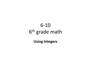 6-10 6 th grade math